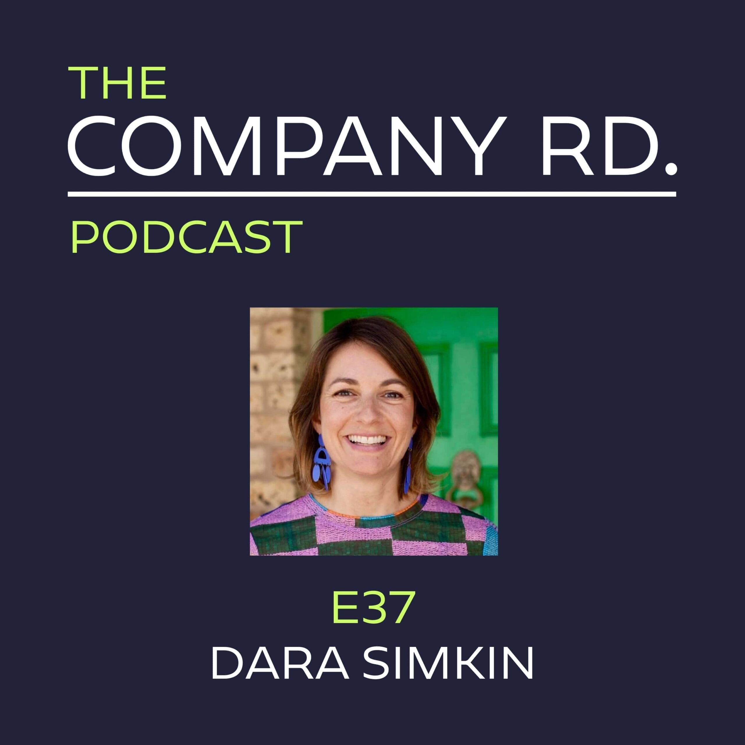 E37 - Dara Simkin - Company Road