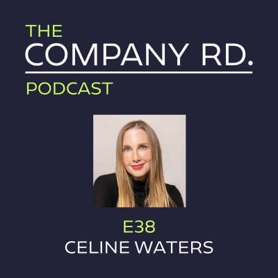 E38 – Celine Waters